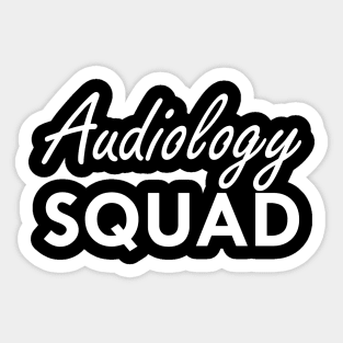 Audiology Squad w Sticker